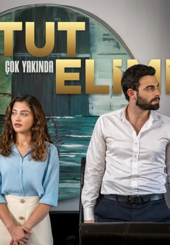 Держи мою руку турецкий сериал 1-30, 31, 32 серия на русском языке смотреть онлайн бесплатно все серии
